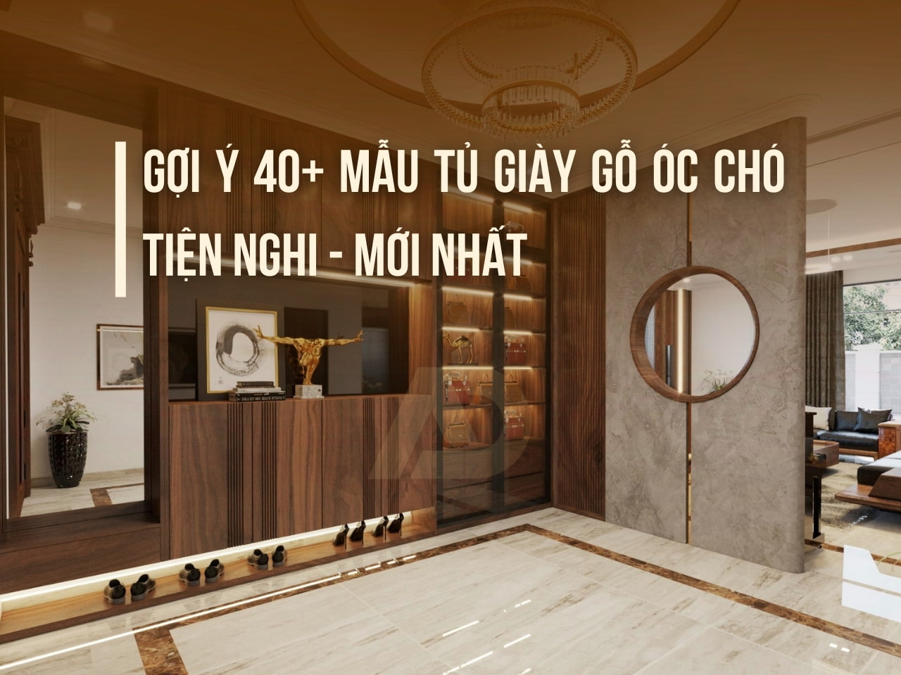 GỢI Ý 40+ MẪU TỦ GIÀY GỖ ÓC CHÓ TIỆN NGHI - 2026