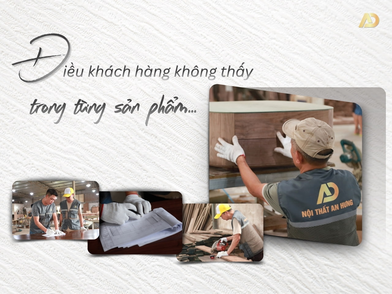 ĐIỀU KHÁCH HÀNG KHÔNG THẤY TRONG TỪNG SẢN PHẨM