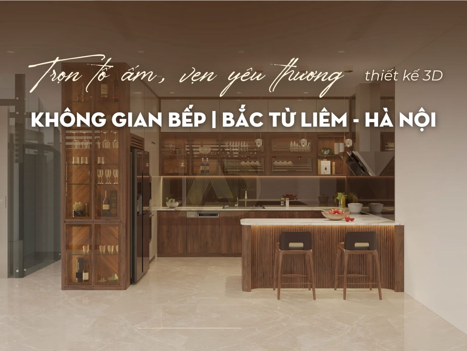 THIẾT KẾ NỘI THẤT BẾP GỖ ÓC CHÓ NHÀ ANH TRUNG – BẮC TỪ LIÊM, HÀ NỘI