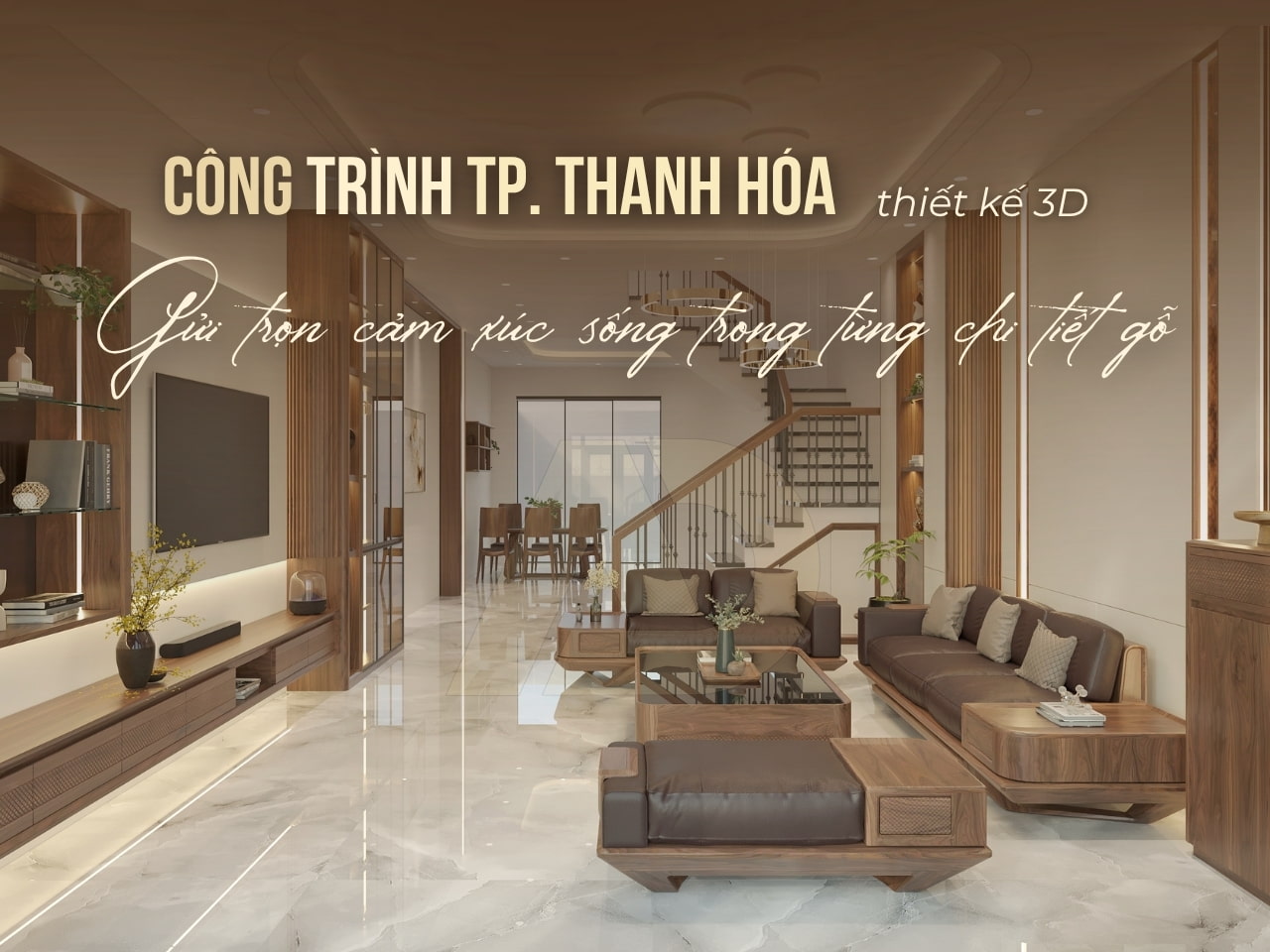 PHÒNG KHÁCH GỖ ÓC CHÓ CÔNG TRÌNH ANH HẢO NHÀ PHỐ THANH HÓA