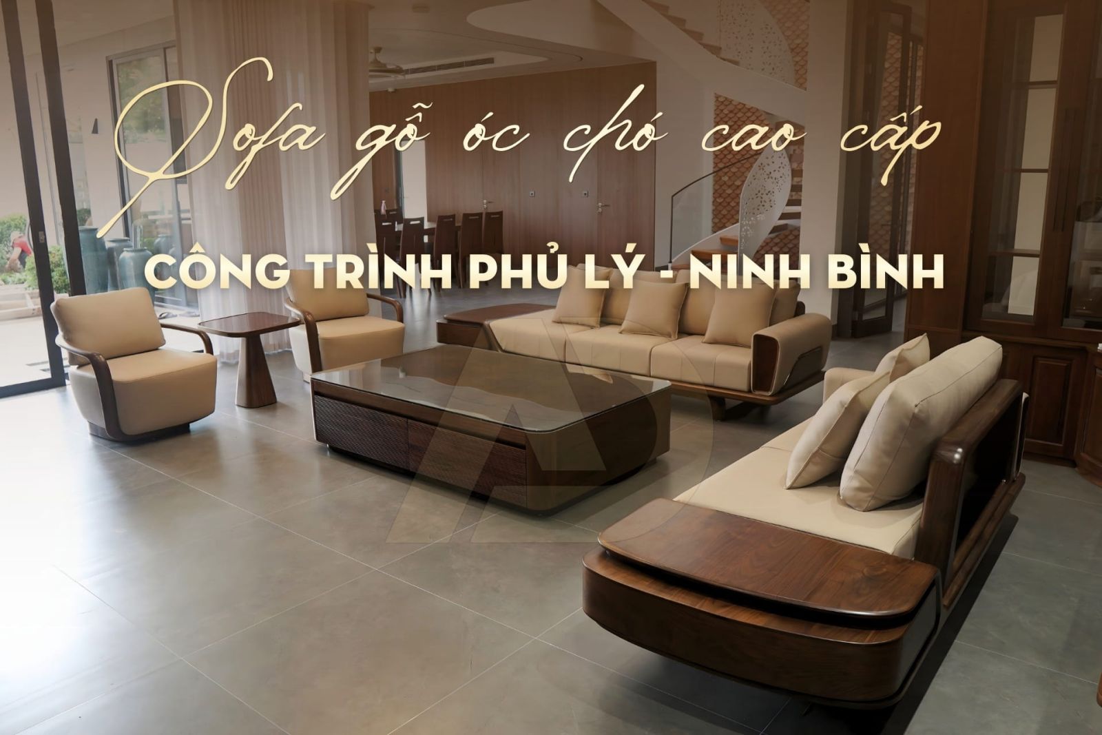 CÔNG TRÌNH PHỦ LÝ - NINH BÌNH NHÀ CHỊ MAI SOFA GỖ ÓC CHÓ HIỆN ĐẠI
